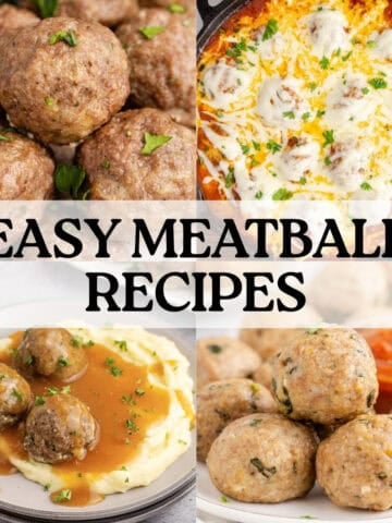 Easy Meatball Recipes Round Up Collage