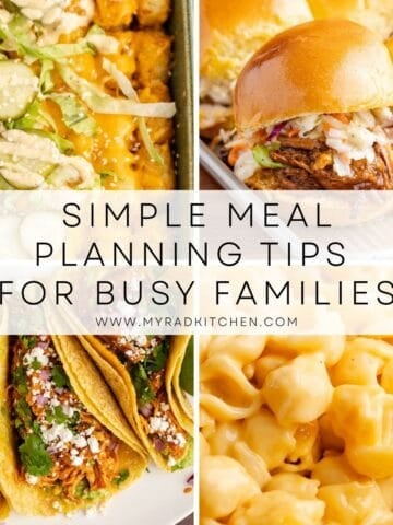 Simple Meal Planning for Busy Families Easy Tips to Simplify Busy Weeknights