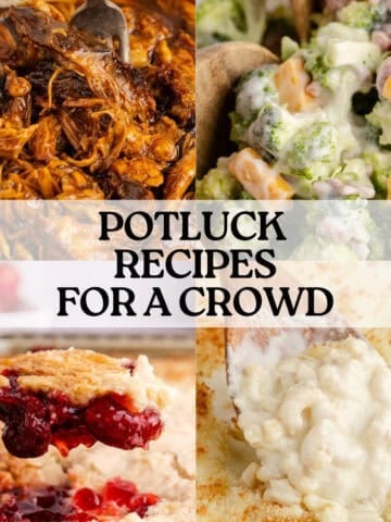 Collage of Potluck Recipes for a Crowd