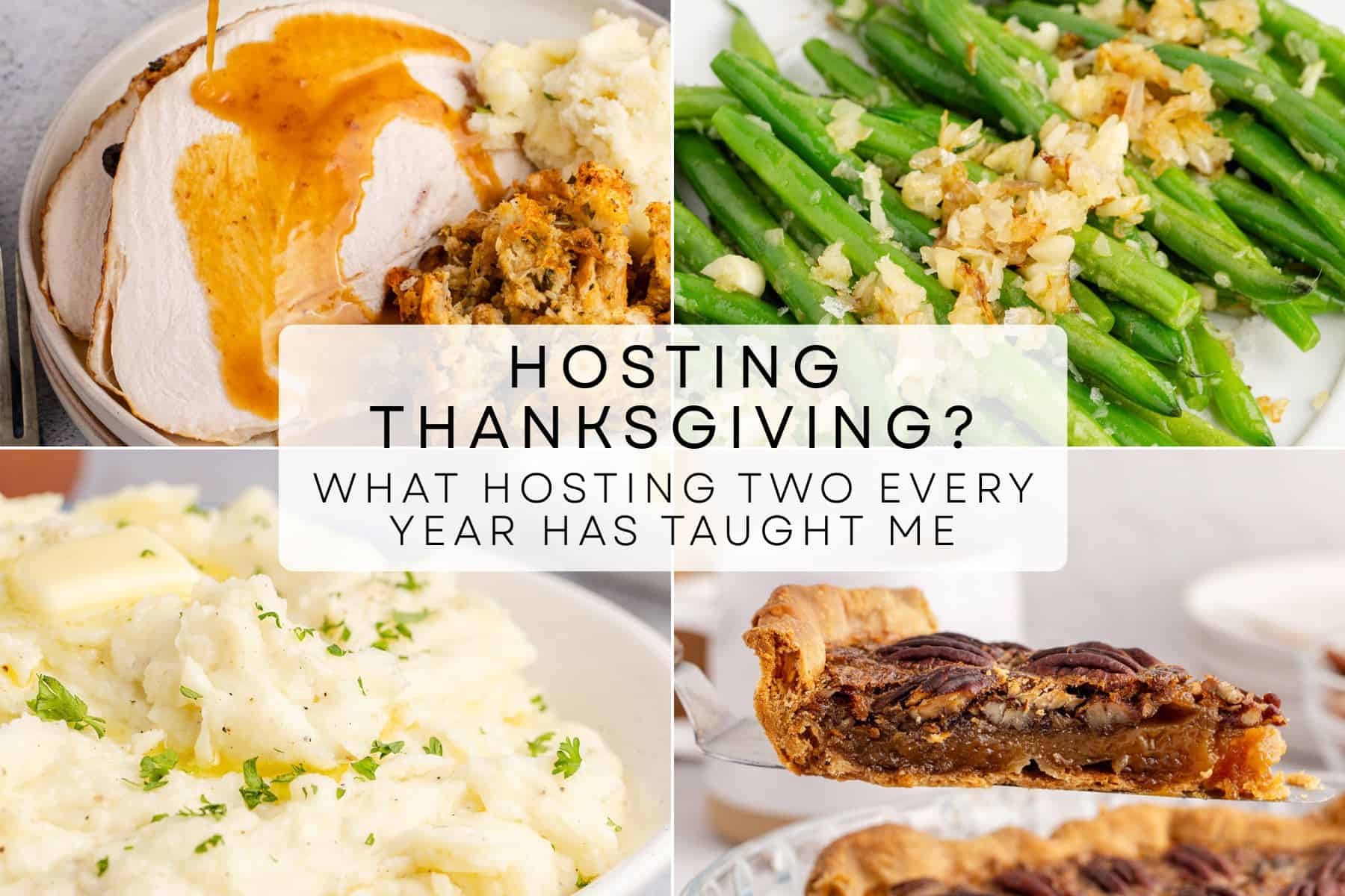 Collage for Hosting 2 Thanksgiving