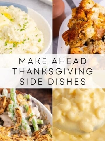 make ahead thanksgiving side dishes collage