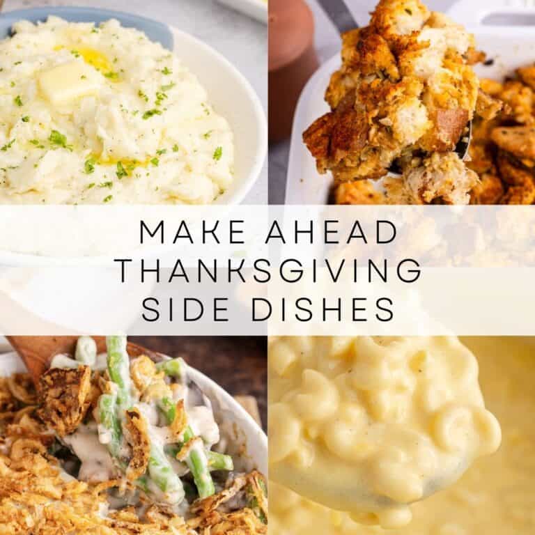 make ahead thanksgiving side dishes collage